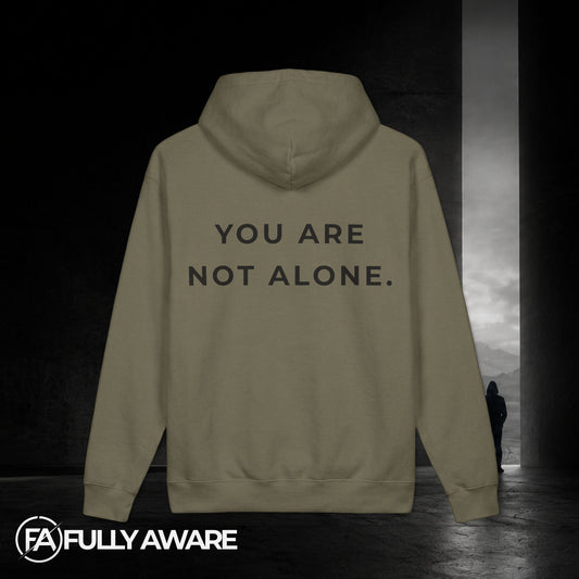 FULLY AWARE. You Are Not Alone. | Premium Heavyweight Oversized Hoodie