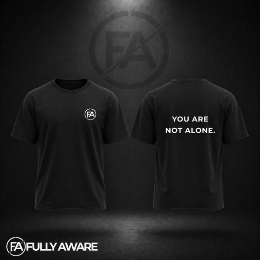 FULLY AWARE. You Are Not Alone. | Oversized Heavyweight T-Shirt.