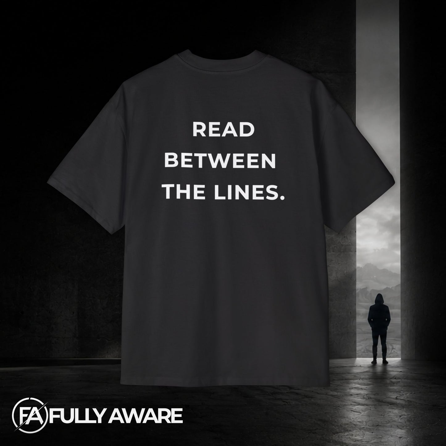 FULLY AWARE. Read Between The Lines. | Oversized Heavyweight T-Shirt.