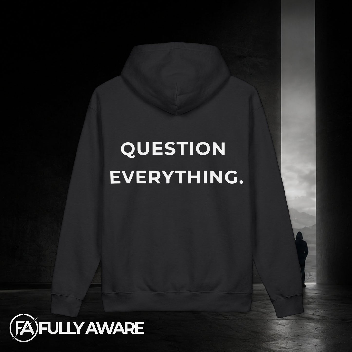 FULLY AWARE. Question Everything. | Premium Heavyweight Oversized Hoodie